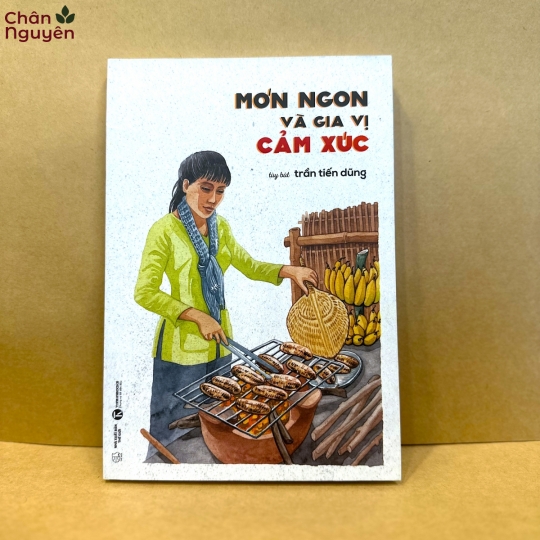 Sách Món Ngon và Gia Vị Cảm Xúc 